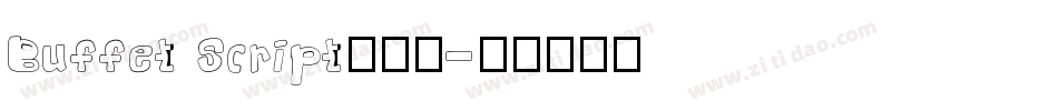 Buffet Script手机版字体转换